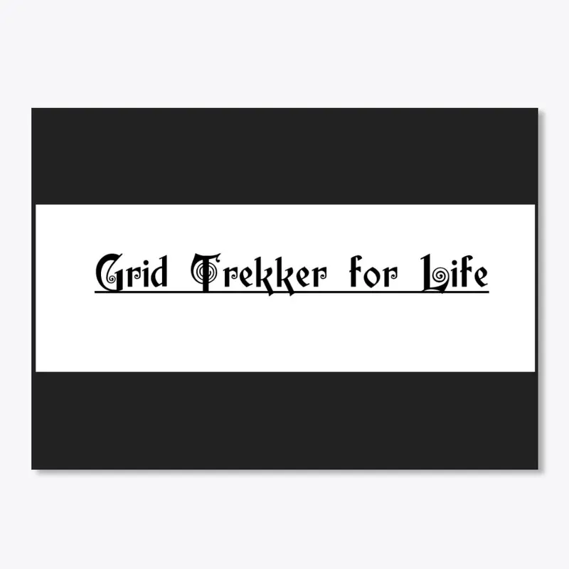 Grid Trekker for Life